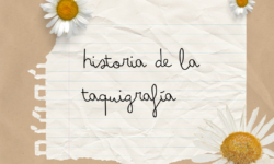 La taquigrafía: breve historia y sus tipos